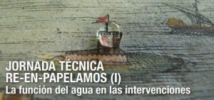 Instituto Patrimonio Cultural España: Jornada Técnica re-En-papelamos